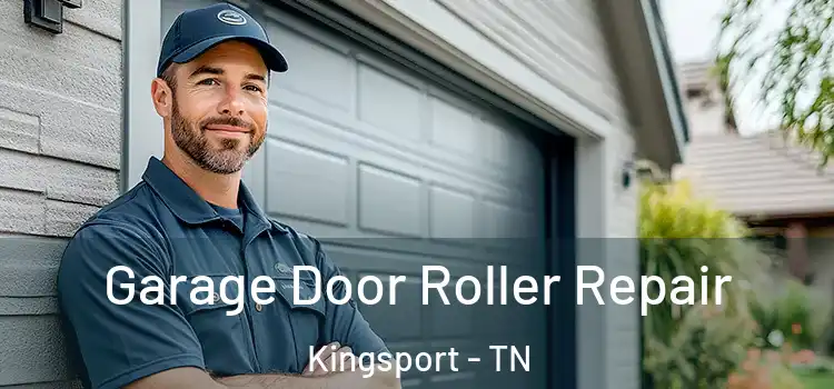  Garage Door Roller Repair Kingsport - TN